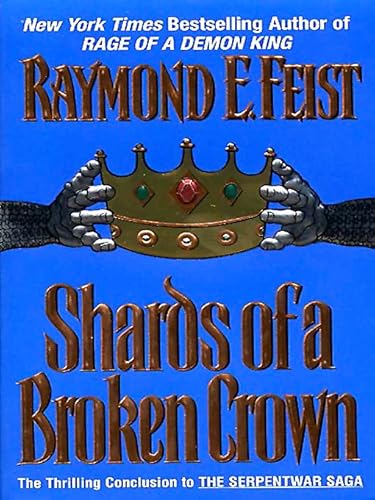Shards of a Broken Crown