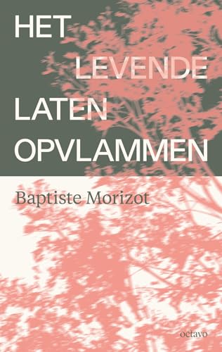 Het levende laten opvlammen