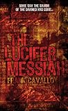 The Lucifer Messiah