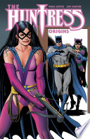 The Huntress: Origins