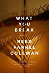 What You Break