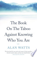 Cover of The Book on the Taboo Against Knowing Who You Are