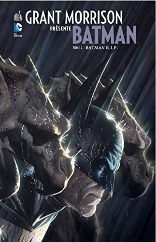 Grant Morrison presente Batman, Tome 2: Batman R.I.P.