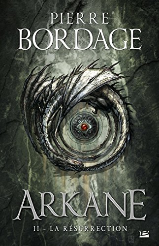 La Resurrection (Arkane, #2).
