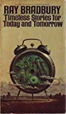 Cover of Timeless Stories for Today and Tomorrow