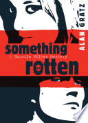 Something Rotten