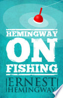 Cover of Hemingway on Fishing
