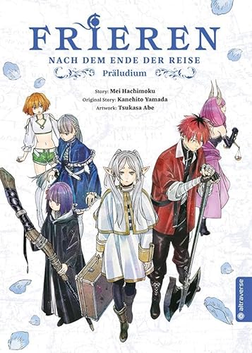 Frieren - Nach dem Ende der Reise: Praludium