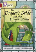 Cover of The DragonaAeA(tm)s Bride and Other Dragon Stories