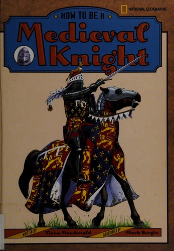 Cover of How to be a medieval knight