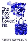 Cover of The Boy Who Loved Me