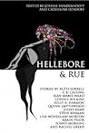 Hellebore and Rue: Tales of Queer Women and Magic