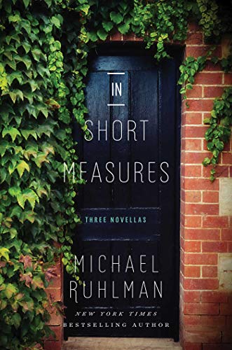 Cover of In Short Measures: Three Novellas