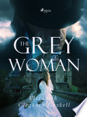 The Grey Woman