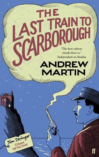 Cover of The Last Train To Scarborough