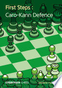 Cover of First Steps: The Caro-Kann