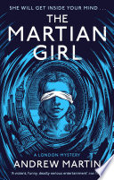 Cover of The Martian Girl: A London Mystery