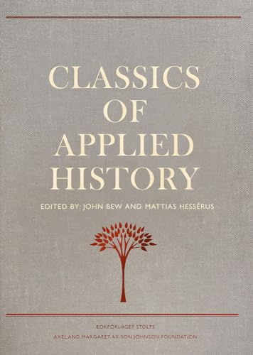 Classics of Applied History: Lessons of the Past