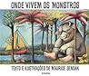 Cover of Onde Vivem os Monstros