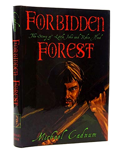 Cover of Forbidden Forest: The Story of Little John and Robin Hood