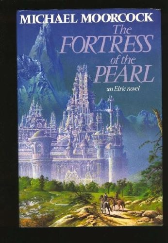 Cover of Elric: The Fortress of the Pearl