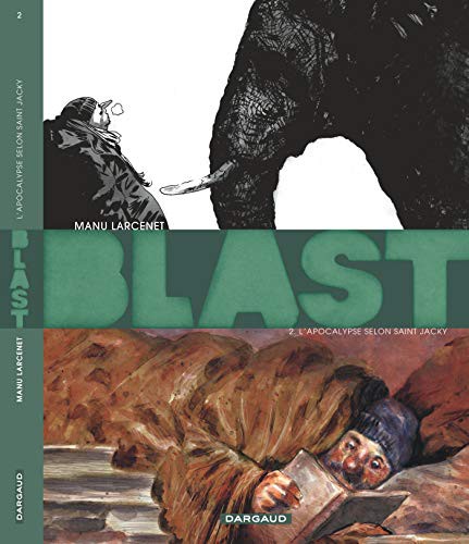 Blast - Volume 2 - The Apocalypse According to Saint Jacky