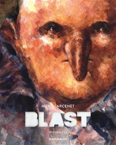 Blast - Integrale Tome 1