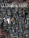 Cover of La Ligne De Front: Une Aventure Rocambolesque De Vincent Van Gogh