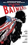 All-Star Batman, Volume 2: Ends of the Earth