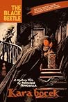 Cover of The Black Beetle: Kara Bocek