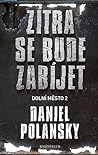 Cover of Zitra se bude zabijet
