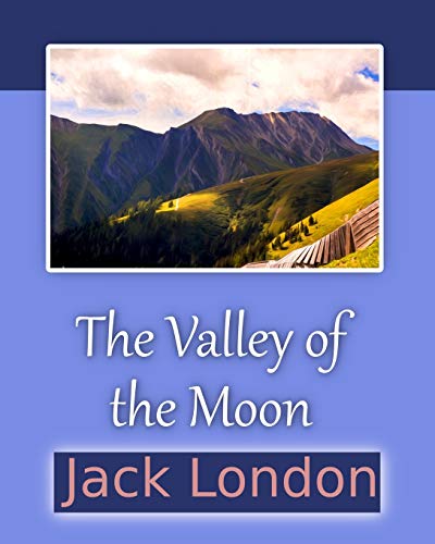 Cover of The Valley of the Moon