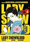 Cover of Lady Snowblood, Vol 4: Retribution, Part 2