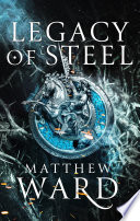 Legacy of Steel