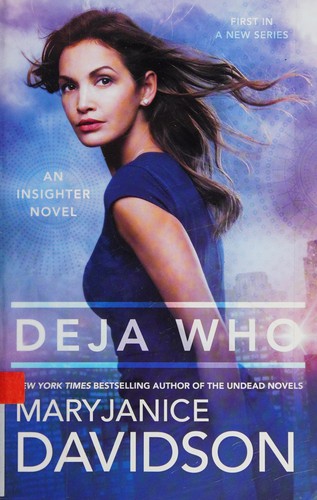 Deja Who