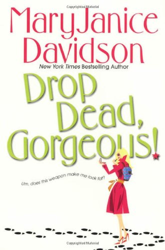 Cover of Drop Dead, Gorgeous!