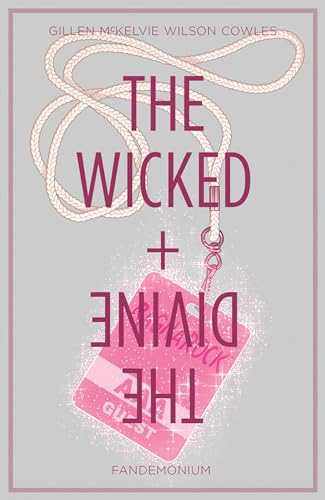 The Wicked + The Divine, Vol. 2: Fandemonium