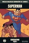 Superman: Dziedzictwo, czesc 1