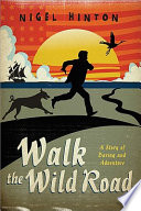 Cover of Walk the Wild Road