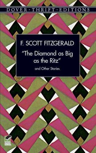 The Diamond as Big as the Ritz, and Other Stories