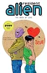 Resident Alien Volume 7: The Book of Love