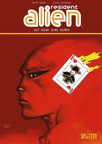 Resident Alien. Band 4: Der Mann Ohne Namen