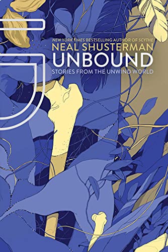 Cover of UnBound: Stories from the Unwind World