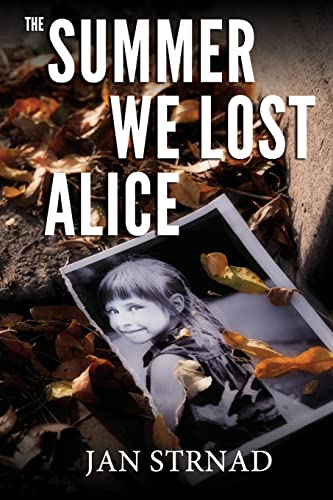 Cover of The Summer We Lost Alice