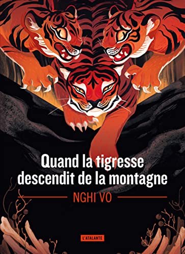 Cover of Quand la tigresse descendit de la montagne