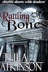 Rattling Bones