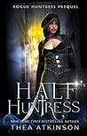 Cover of Half a Huntress