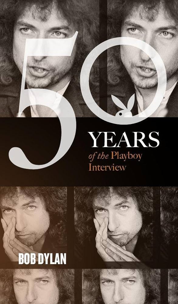 Cover of Bob Dylan: The Playboy Interviews