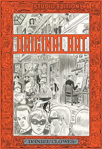 Cover of Original Art: Daniel Clowes