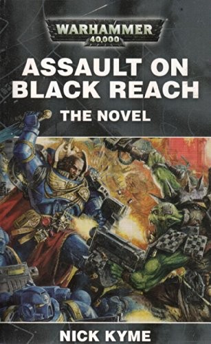 Assault on Black Reach: The Novel